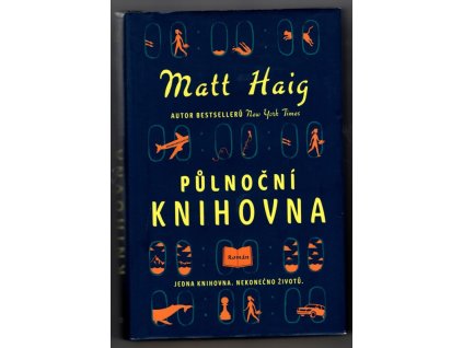 Půlnoční knihovna, Matt Haig, 2022