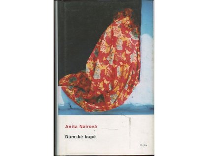 Dámské kupé, Anita Nair, 2003