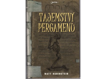 Tajemství pergamenu, Matt Rubinstein, 2007