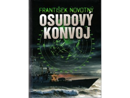 Osudový konvoj, František Novotný, 2018