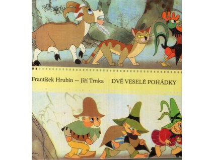 Dvě veselé pohádky, František Hrubín, 1991