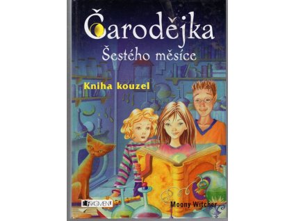 Čarodějka Šestého měsíce, Kniha kouzel, Moony Witcher, 2008
