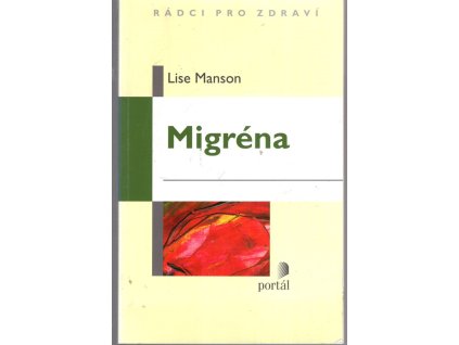 Migréna, Lise Manson, 2011