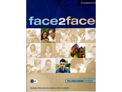 Face2face : intermediate workbook, Chris Redston, 2005