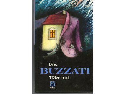 Tíživé noci : výbor povídek, Dino Buzzati, 1989