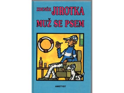 Muž se psem, Zdeněk Jirotka, 1994