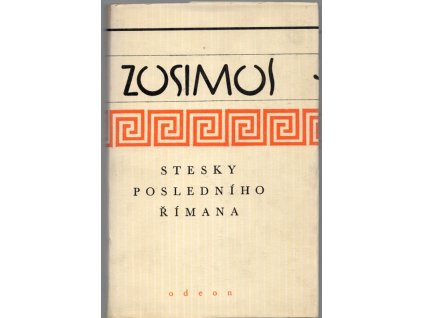 Stesky posledního Římana, Zósimos, 1983