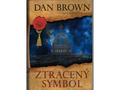Ztracený symbol, Dan Brown, 2010