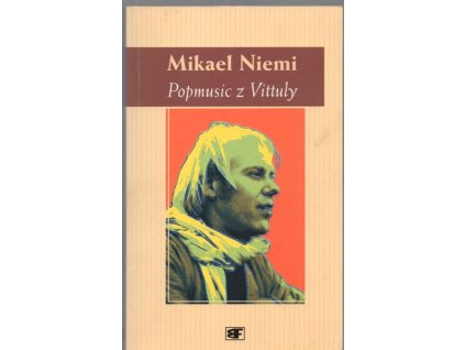 Popmusic z Vittuly, Mikael Niemi, 2003