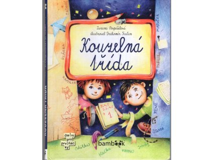 Kouzelná třída, Zuzana Pospíšilová, 2010