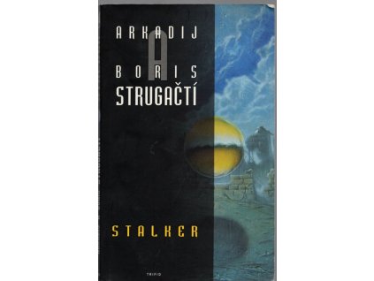 Stalker, Arkadij Natanovič Strugackij, 2002