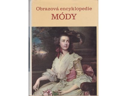 Obrazová encyklopedie módy, Ludmila Kybalová, 1973