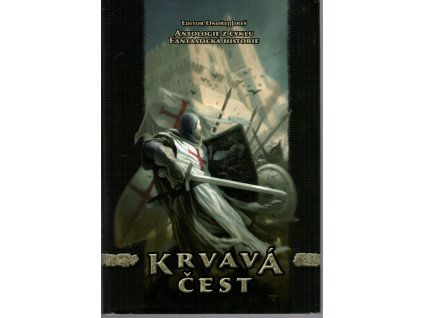 Krvavá čest - fantastická historie, Martin D Antonín, 2012