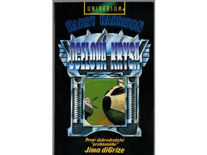 Ocelová krysa : první dobrodružství, Harry Harrison, 1995