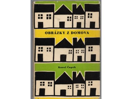 Obrázky z domova - s kresbami autorovými, Karel Čapek, 1959