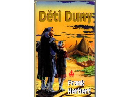 Děti Duny, Frank Herbert, 2001