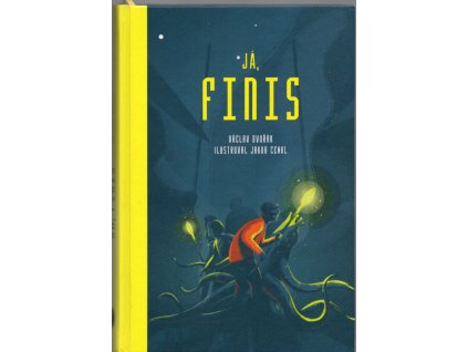 Já, Finis PODPIS AUTORA, Václav Dvořák, 2020