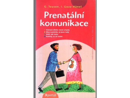 Prenatální komunikace, Gertrud Teusen, 2003