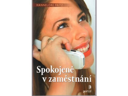 Spokojeně v zaměstnání, Hannelore Fritz, 2006