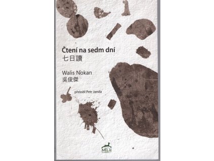 Čtení na sedm dní, Walis Nokan, 2022