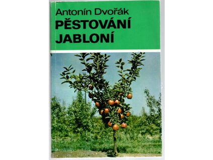 Pěstování jabloní, Antonín Dvořák, 1980