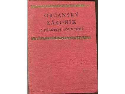 Občanský zákoník a předpisy souvisící, Alois Málek, 1964