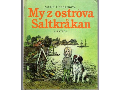 My z ostrova Saltkråkan, Astrid Lindgren, 1994