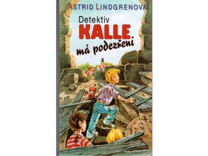 Detektiv Kalle ma podezření, Astrid Lindgren, 2001