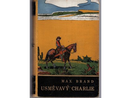 Uměvavý Charlie, Max Brand, 1937