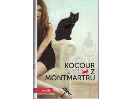 Kocour z Montmartru, Michaela Klevisová, 2013