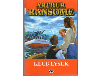 Klub Lysek, Arthur Ransome, 1999