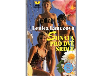 Sonáta pro dvě srdce, Lenka Lanczová, 2001
