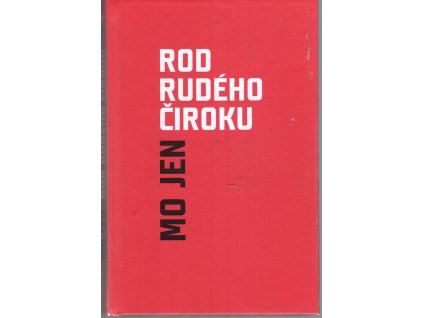 Rod rudého čiroku, Mo Jen, 2021