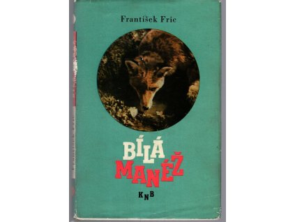 Bílá manéž, František Fric, 1962