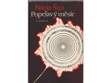 Popelavý měsíc, Naoya Shiga, 1979