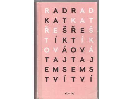 Tajemství, Radka Třeštíková, 2021