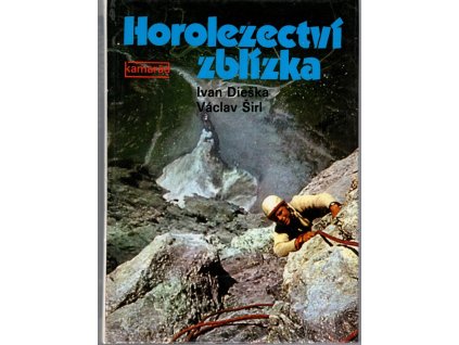 Horolezectví zblízka, Ivan Dieška, 1989