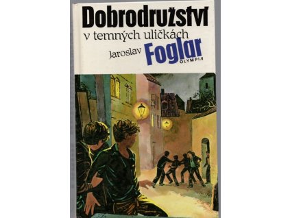 Dobrodružství v temných uličkách, Jaroslav Foglar, 1990