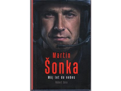 Martin Šonka - Můj let do nebes, Robert Sára, 2022