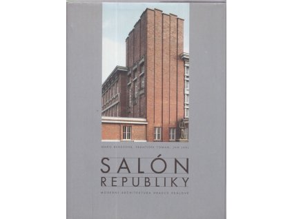 Salón republiky - Moderní architektura Hradce Králové, Marie Benešová, 2000