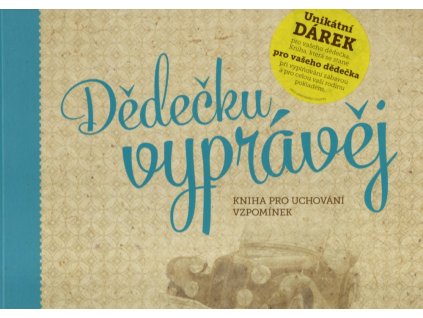 Dědečku, vyprávěj, 2013