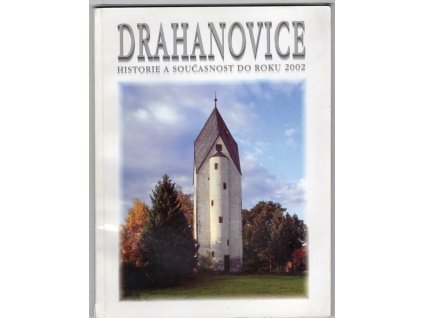 Drahanovice, kolektiv, 2002