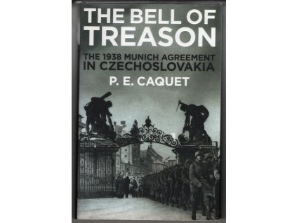 The Bell of Treason, P.E. Caquet, 2018