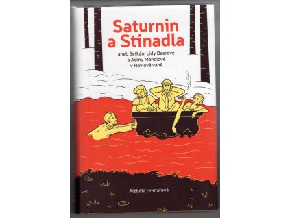 Saturnin a Stínadla, Alžběta Prknářová, 2020