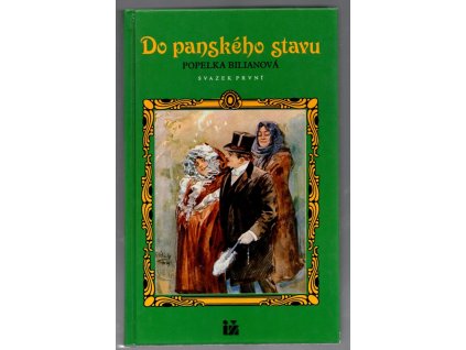 Do panského stavu 1, Popelka Biliánová, 1992