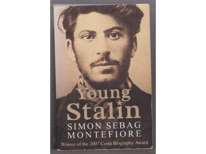 Young Stalin, Sebag Montefiore, 2008