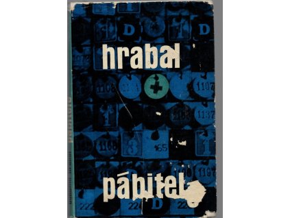 Pábitelé, Bohumil Hrabal, 1964