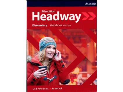 Headway 5th edition - Workbook with key, Liz and John Soars, 2019