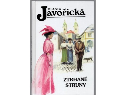 Ztrhané struny, Vlasta Javořická, 2000