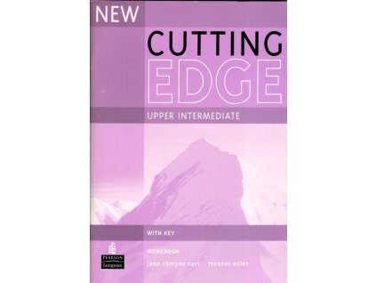 New Cutting Edge Upper-intermediate Workbook: with key, Jane Carr, 2006